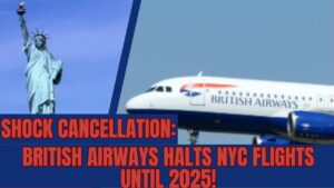Shock-Cancellation-British-Airways-Halts-NYC-Flights-Until-2025.jpg